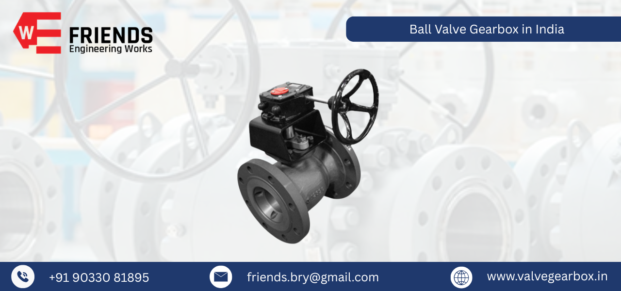 Ball Valve Gearbox in India