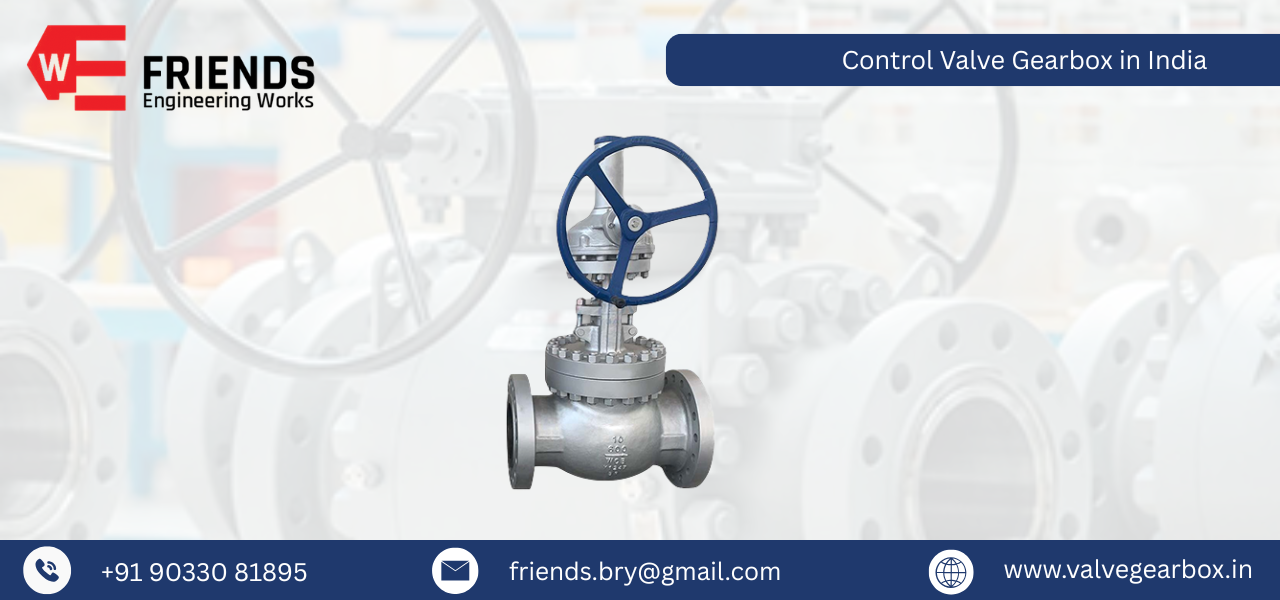 Control Valve Gearbox in India