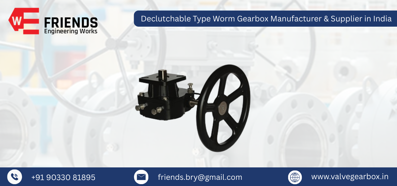 Declutchable Type Worm Gearbox Manufacturer & Supplier in India