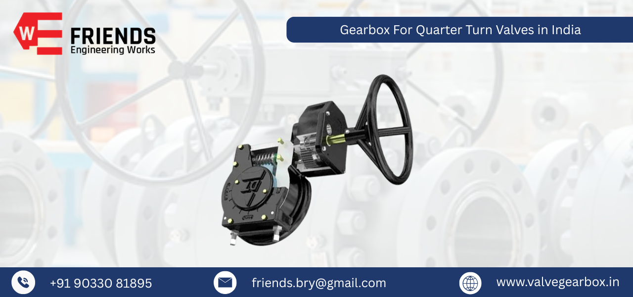 Gearbox For Quarter Turn Valves in India