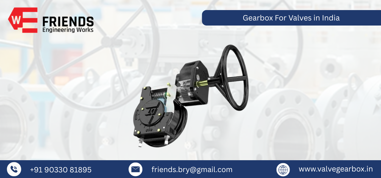 Gearbox For Valves in India